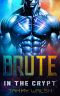 [Fated Mates of Breeder Prison 05] • Brute in the Crypt